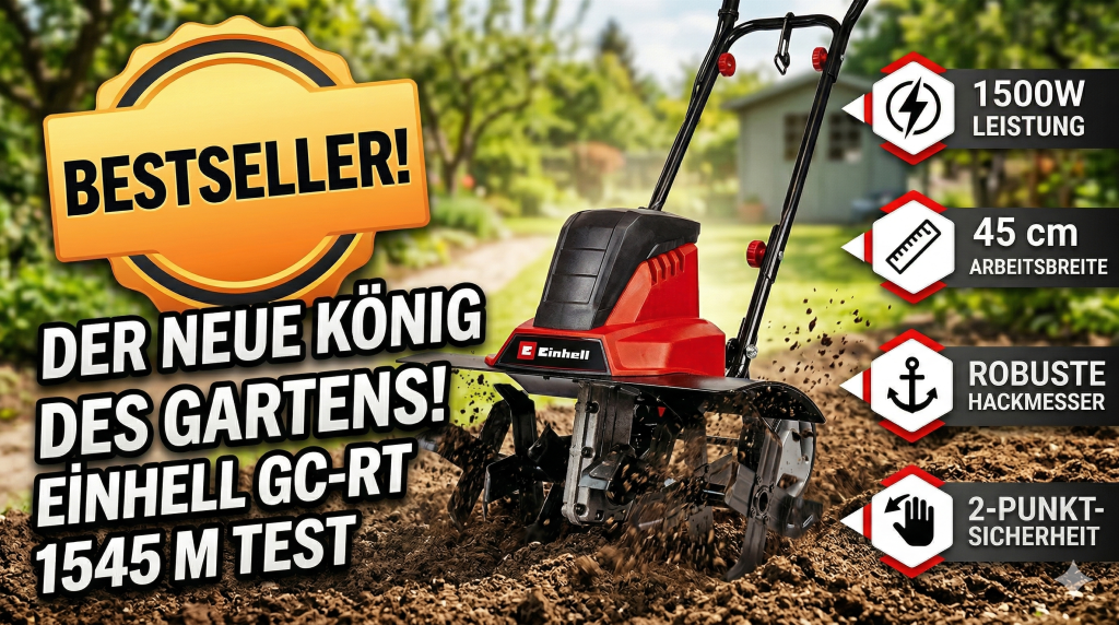 Der Einhell GC-RT 1545 M: Die kraftvolle Bodenhacke für Ihren Garten