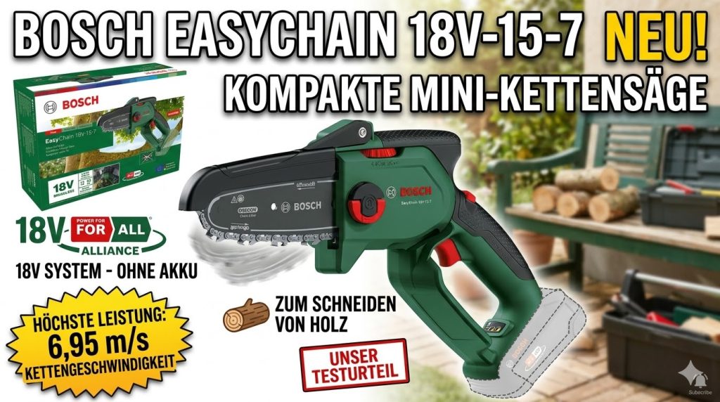 Bosch EasyChain 18V-15-7 Vorstellung: Kompakte Akku-Astsäge